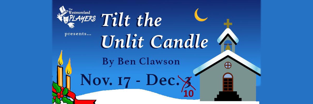 Tilt the Unlit Candle