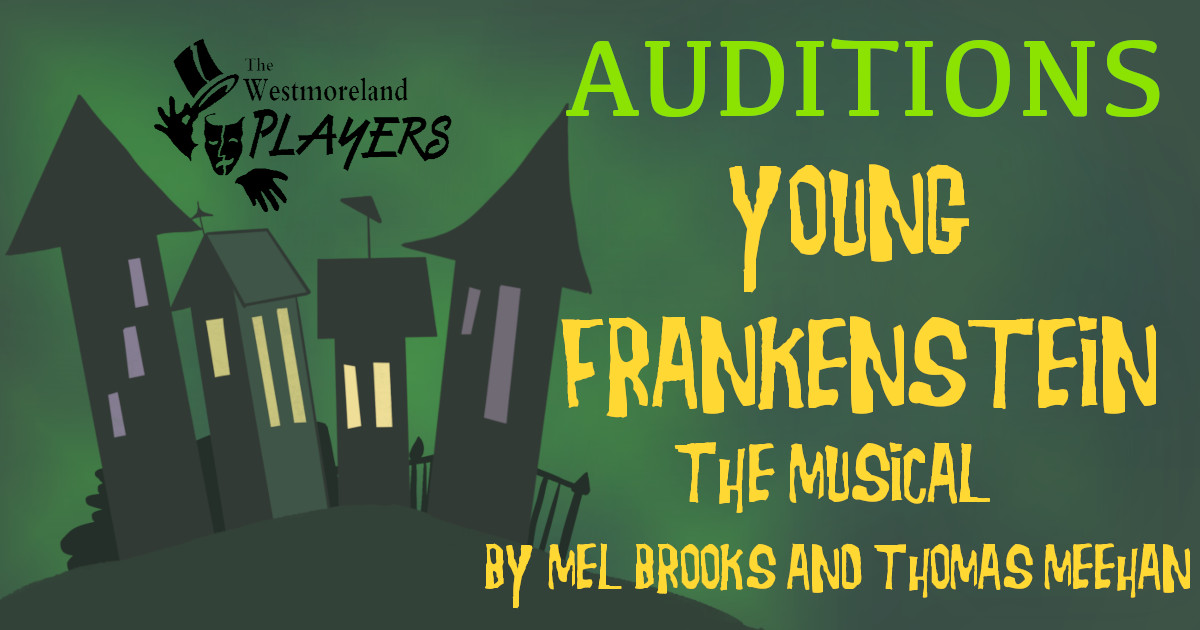 AUDITIONS for Young Frankenstein